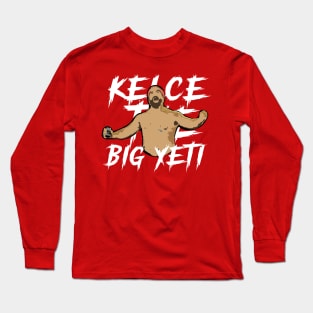 Kelce The Big Yeti /// Chiefs Football Fan Design Long Sleeve T-Shirt